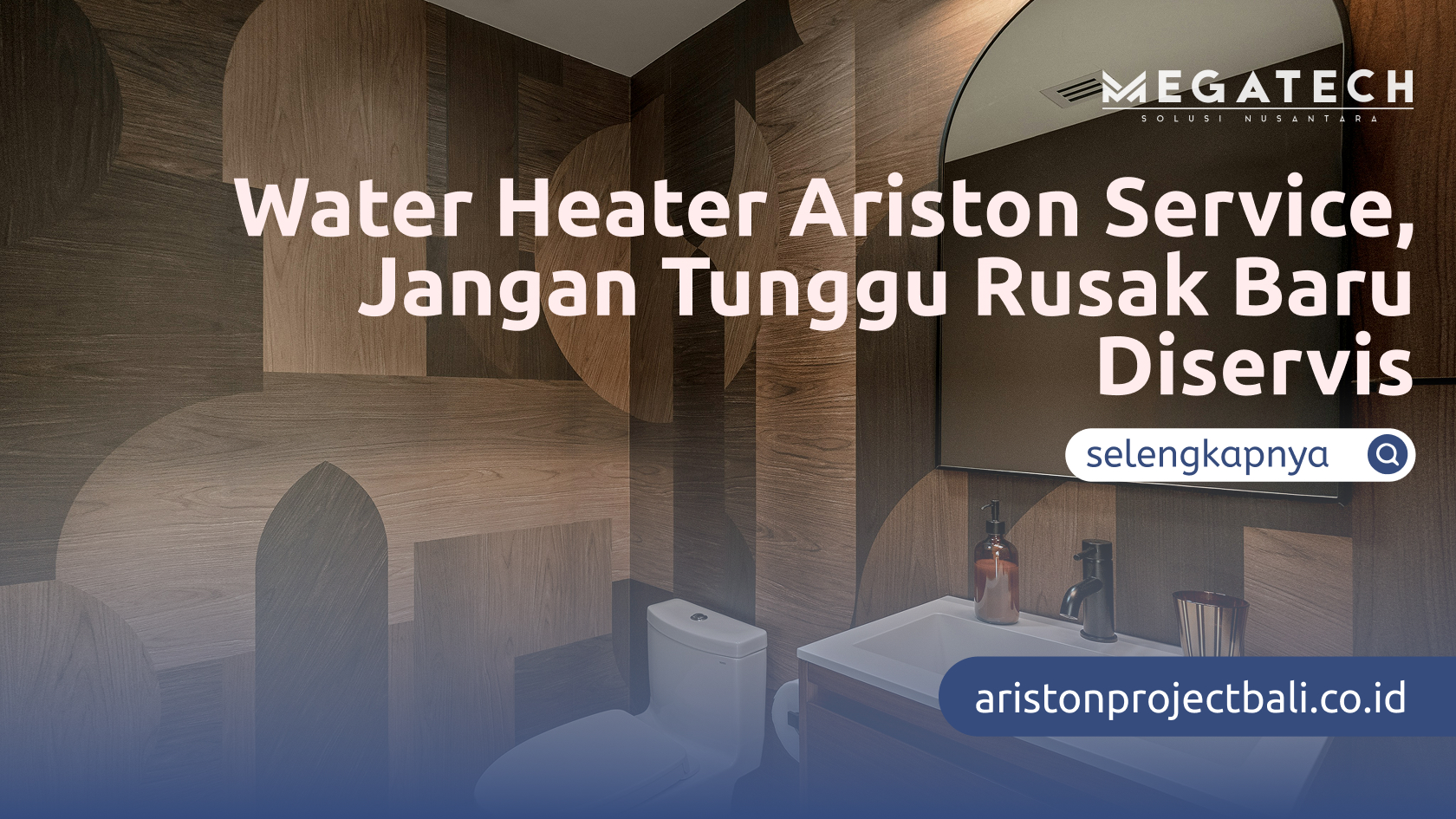 Water Heater Ariston Service, Jangan Tunggu Rusak Baru Diservis