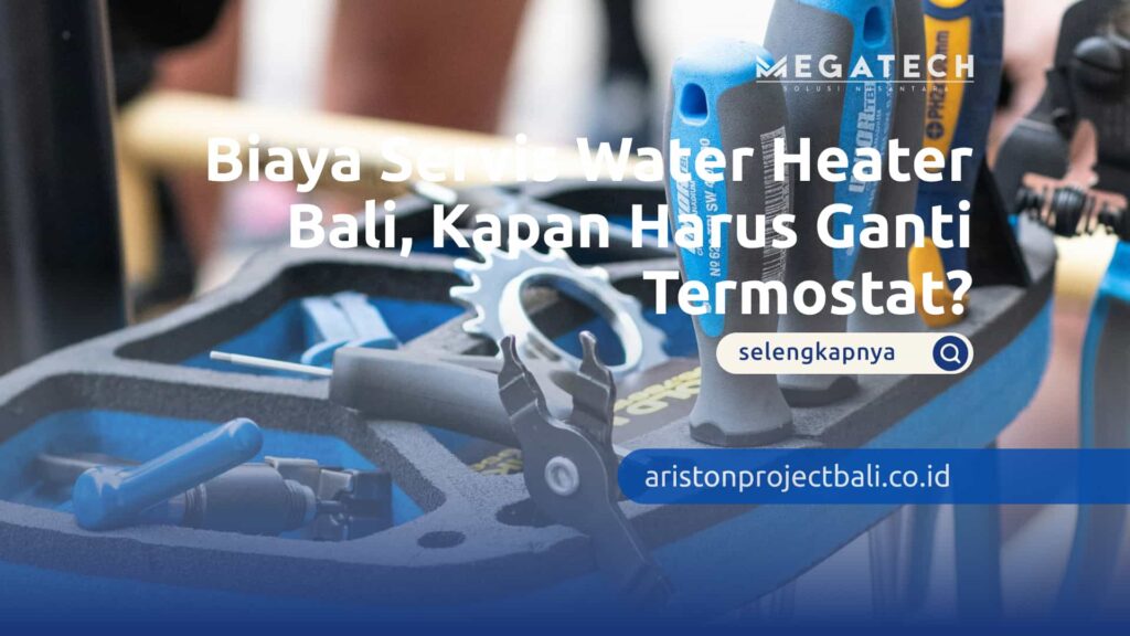 kapan harus ganti termostat