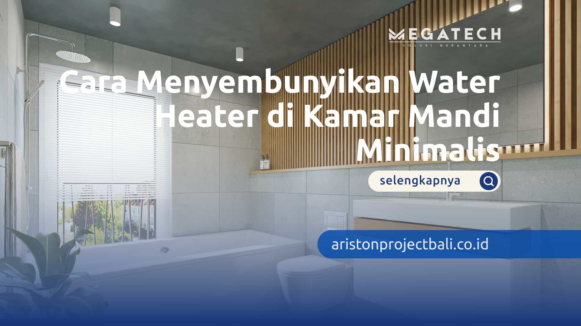 cara menyembunyikan water heater
