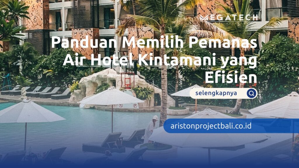 pemanas air hotel Kintamani