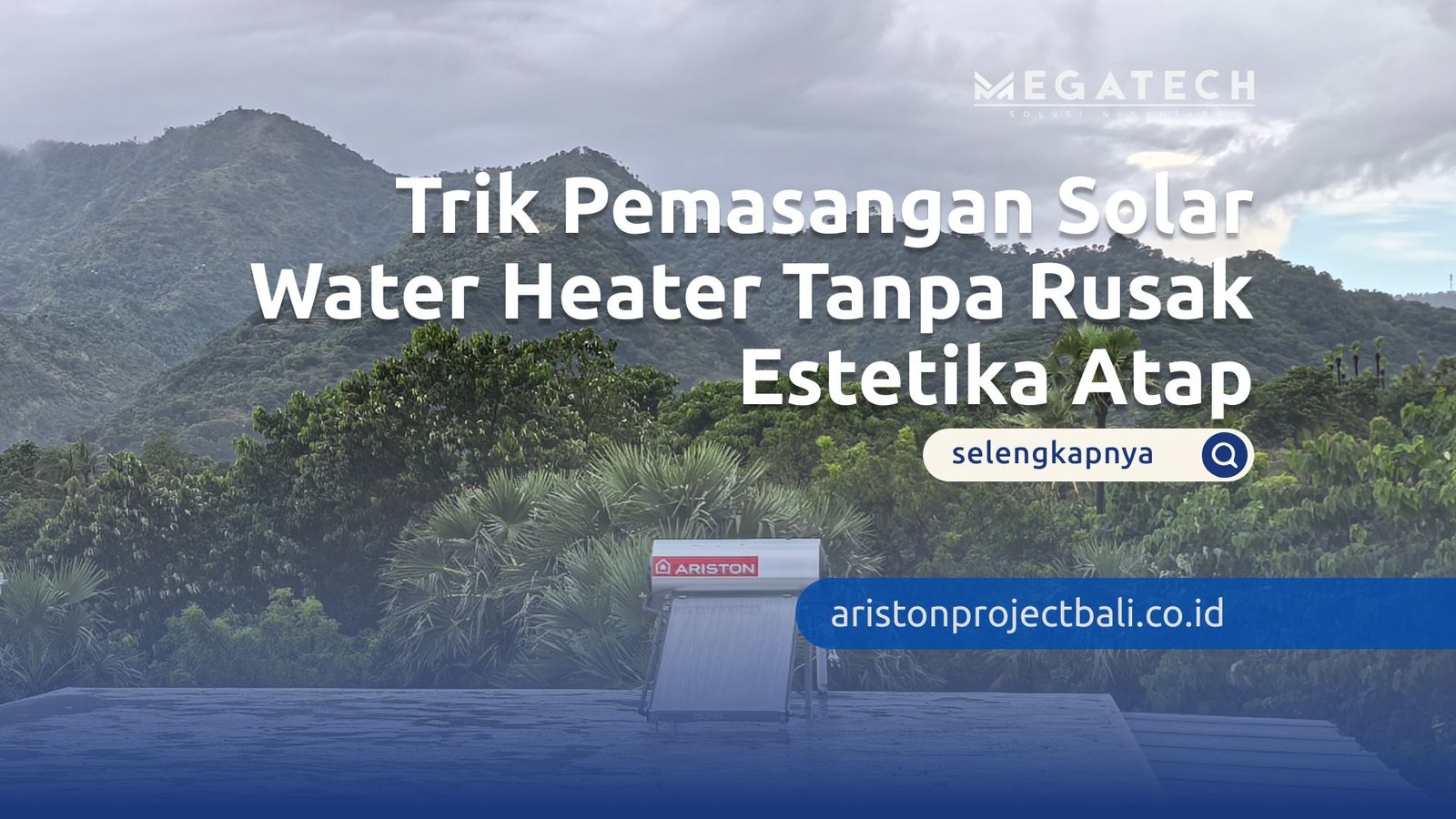 pemasangan solar water heater